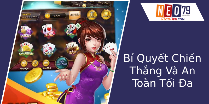 Bí Quyết Chiến Thắng Và An Toàn Tối Đa