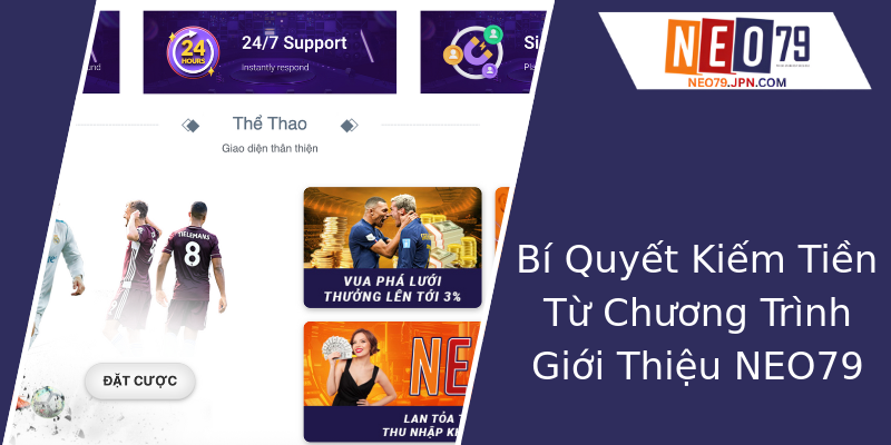 Bí Quyết Kiếm Tiền Từ Chương Trình Giới Thiệu NEO79
